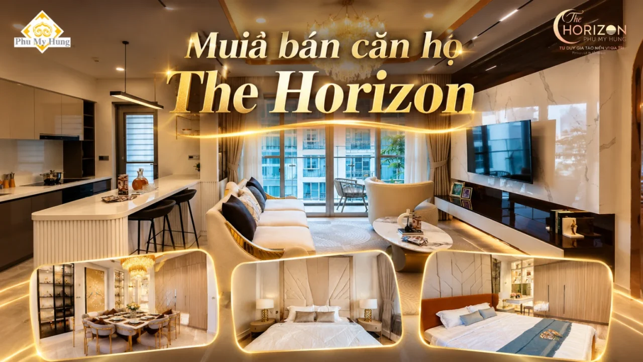 Danh Sách Mua Bán The Horizon Phú Mỹ Hưng | Giá 2026 14 Mua bán căn hộ The Horizon Phú Mỹ Hưng Quận 7